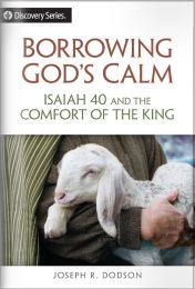 Borrowing God's Calm