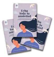 Echa toda tu ansiedad