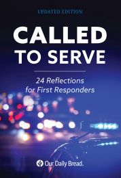 Called to Serve: 24 Reflections for First Responders